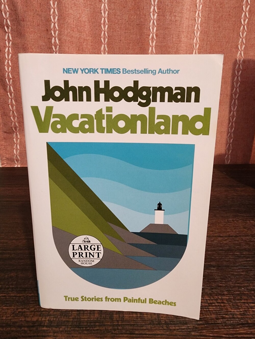 Vacation Land By John Hodgman. New